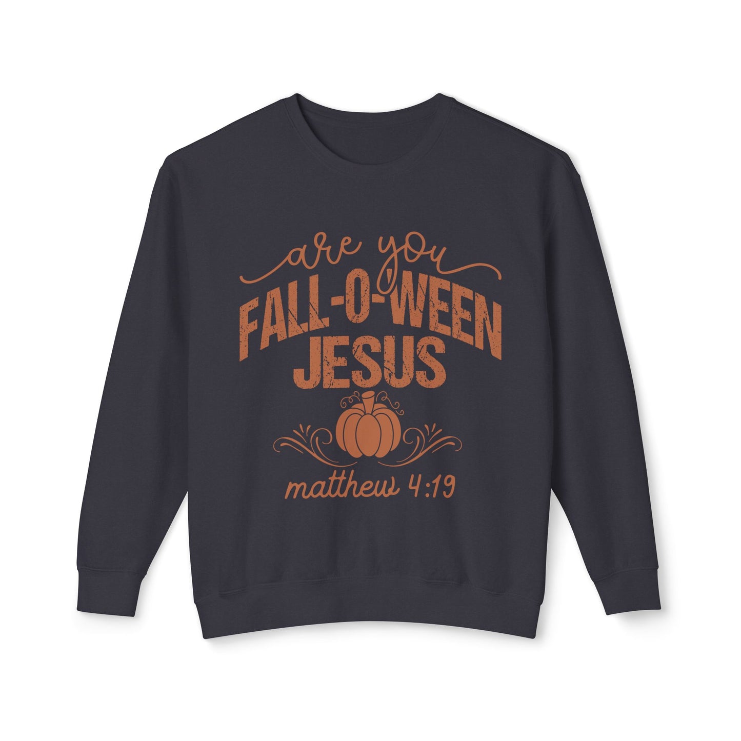 Fall-O-Ween Jesus Sweatshirt | Unisex Lightweight Crewneck | Perfect for Halloween, Cozy Fall Days, Gifts for Friends, Pumpkin Spice Lovers