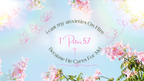 1 Peter 5:7 Christian desktop wallpaper with a floral design on a light blue background reading I cast my anxieties on Him
